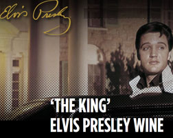 ‘THE KING’ ELVIS PRESLEY WINE